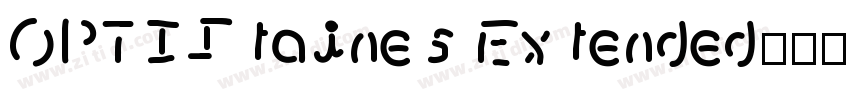 OPTIStaines Extended字体转换